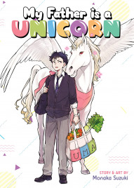 My Father Is a Unicorn OGN