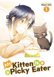 My Kitten is a Picky Eater (2024)