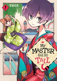 My Master Has No Tail Vol. 1