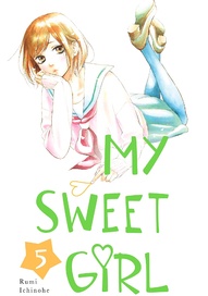 My Sweet Girl Vol. 5