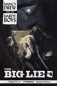 Nancy Drew And The Hardy Boys: The Big Lie #4