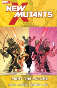 New Mutants Vol. 7: Fight The Future