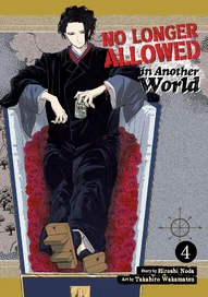 No Longer Allowed In Another World Vol. 4