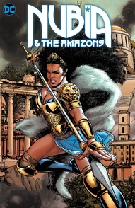Nubia & The Amazons Collected