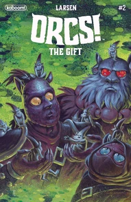Orcs: The Gift #2