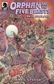 Orphan and the Five Beasts: Bath of Blood #2