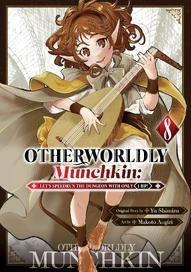 Otherworldly Munchkin: Let's Speedrun the Dungeon with Only 1 HP! Vol. 8