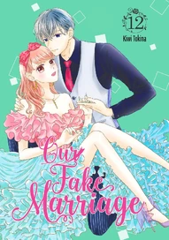 Our Fake Marriage Vol. 12