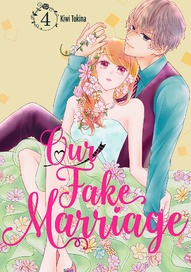 Our Fake Marriage Vol. 4