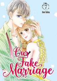 Our Fake Marriage Vol. 7