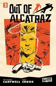 Out of Alcatraz #3