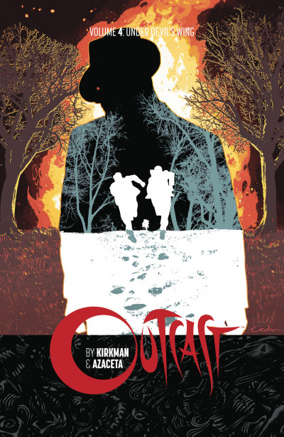 Outcast By Kirkman Azaceta Vol 4 Under Devils Wing - 