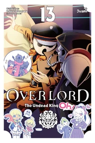 Overlord: The Undead King Oh! Vol. 13