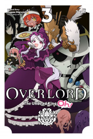 Overlord: The Undead King Oh! Vol. 3