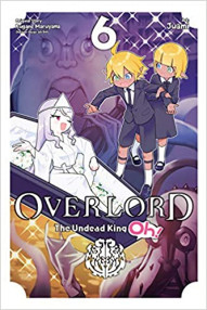 Overlord: The Undead King Oh! Vol. 6