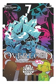 Overlord: The Undead King Oh! Vol. 7
