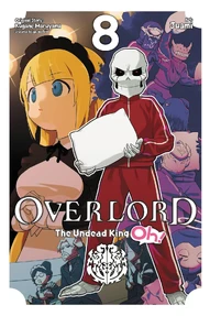Overlord: The Undead King Oh! Vol. 8