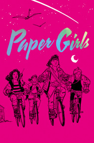 Paper Girls Vol. 1 Deluxe
