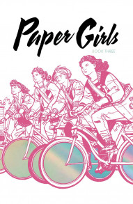 Paper Girls Vol. 3 Deluxe
