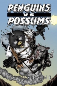 Penguins vs. Possums Vol. 1 #1