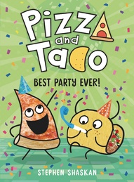 Pizza and Taco: Best Party Ever! #2