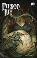 Poison Ivy (2022) Vol. 3: Mourning Sickness TP Reviews