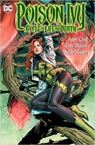 Poison Ivy: Cycle of Life and Death Vol. 1