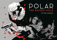 Polar: The Kaiser Falls #4