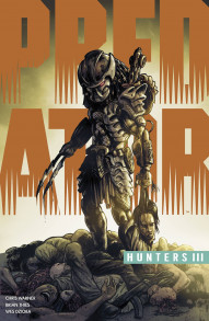 Predator: Hunters III Collected