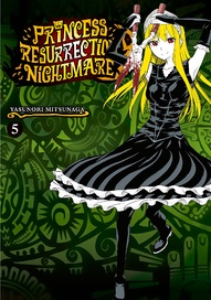 Princess Resurrection Nightmare Vol. 5