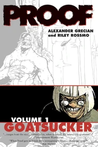 Proof Vol. 1: Goatsucker