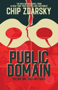 Public Domain Vol. 1: Past Mistakes