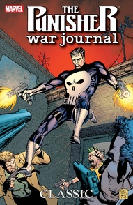 Punisher War Journal Vol. 1: Classic Vol. 1