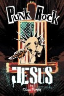 Punk Rock Jesus Vol. 1 TP Reviews