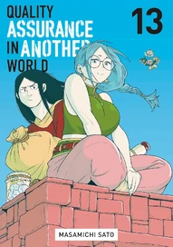 Quality Assurance in Another World Vol. 13