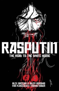 Rasputin Vol. 2: The Road To The White House