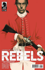Rebels: These Free and Independent States #6