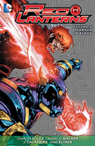 Red Lanterns Vol. 6: Forged In Blood