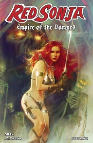 Red Sonja: Empire of the Damned Collected