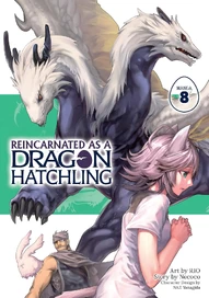 Reincarnated as a Dragon Hatchling Vol. 8