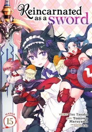 Reincarnated as a Sword Vol. 15