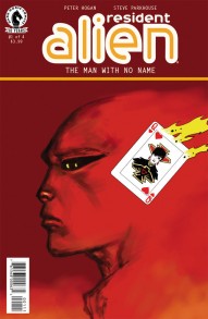 Resident Alien: The Man With No Name #1