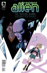 Resident Alien: The Suicide Blonde #1
