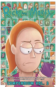 Rick and Morty Vol. 3 Compendium