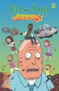 Rick and Morty: Spring Break Out #1