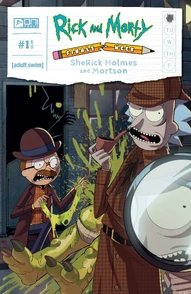Rick and Morty: Finals Week: Sherick Holmes and Mortson #1