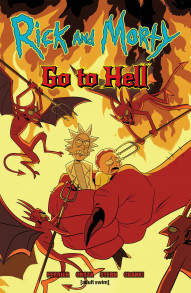 Rick and Morty: Go To Hell Collected