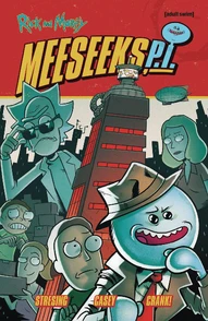 Rick and Morty: Meeseeks, PI Vol. Collected (mr)