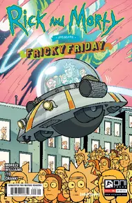Rick and Morty Presents: Fricky Friday #1