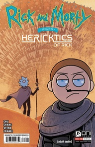 Rick and Morty Presents: Herecktics of Rick #1